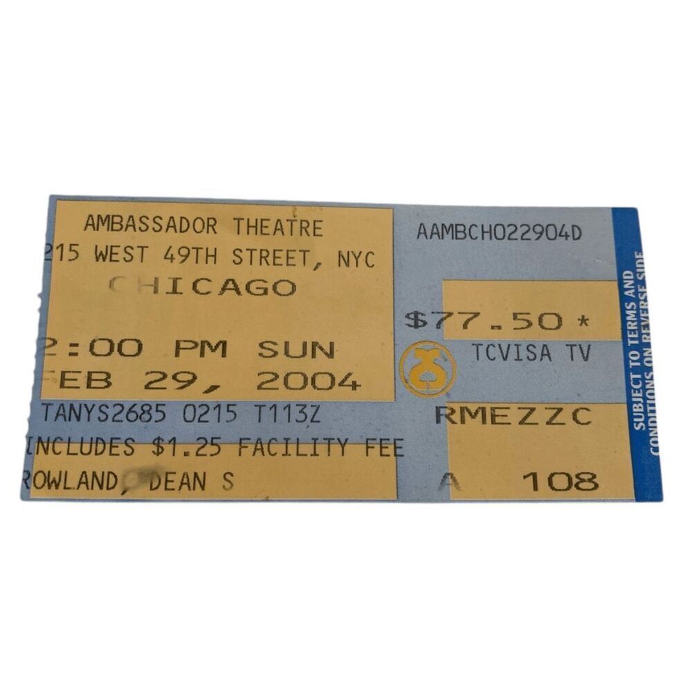 CHICAGO Broadway Musical Feb 29 2004 Ambassador Theatre‎ NYC Ticket Stub